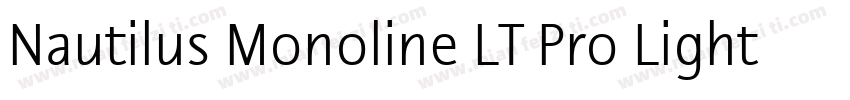 Nautilus Monoline LT Pro Light字体转换